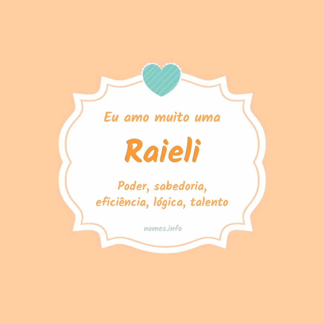 Eu amo muito Raieli