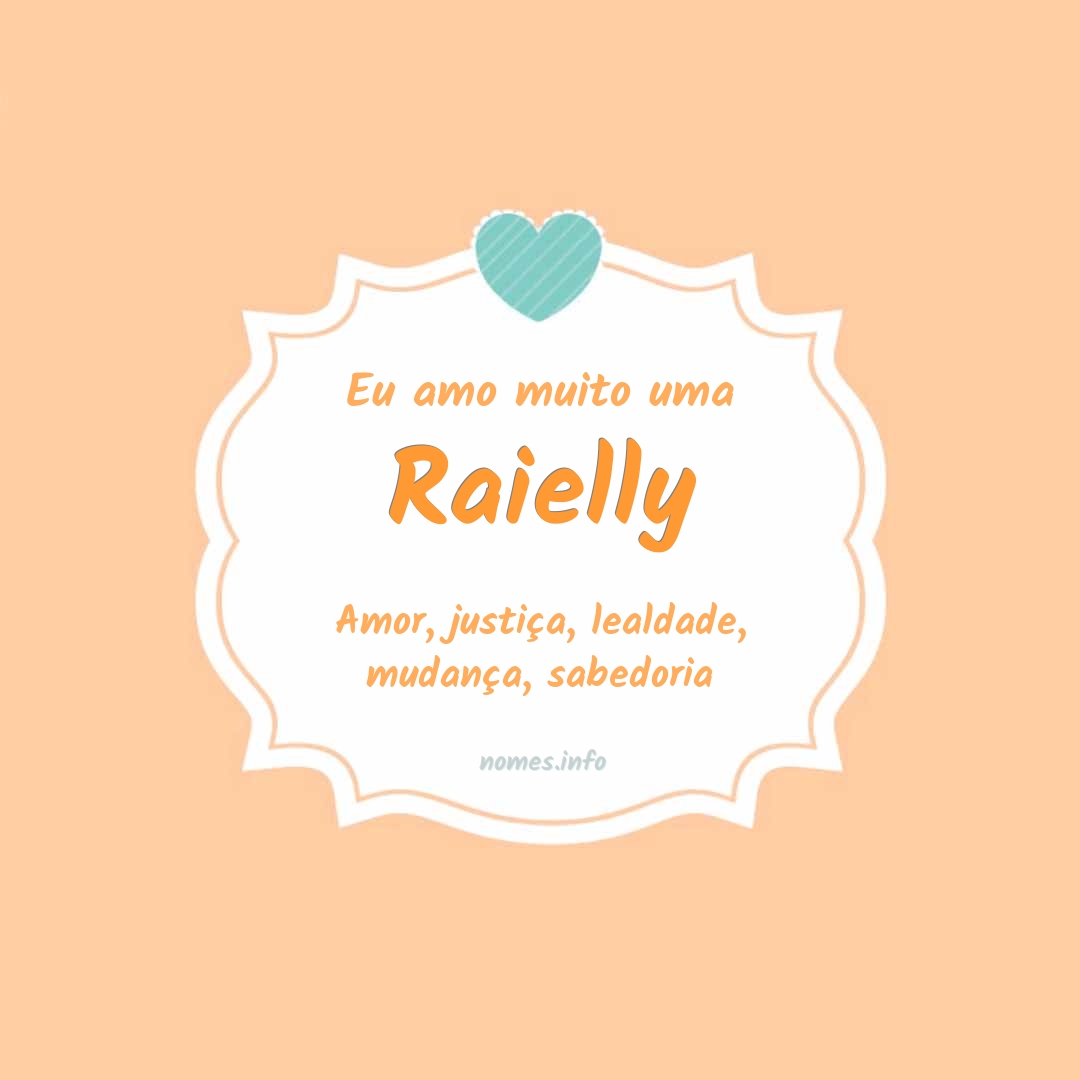 Eu amo muito Raielly