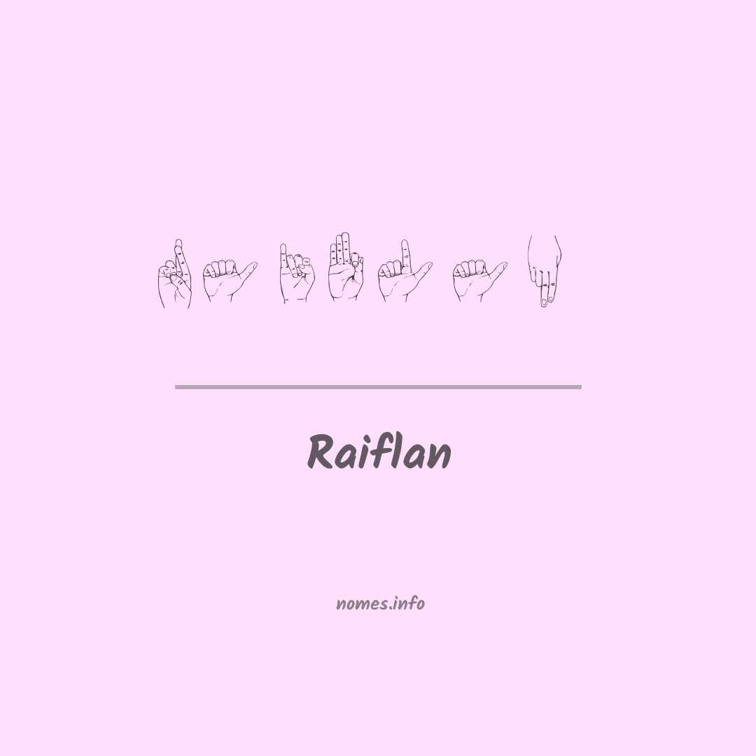 Raiflan em Libras