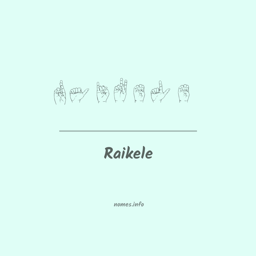 Raikele em Libras