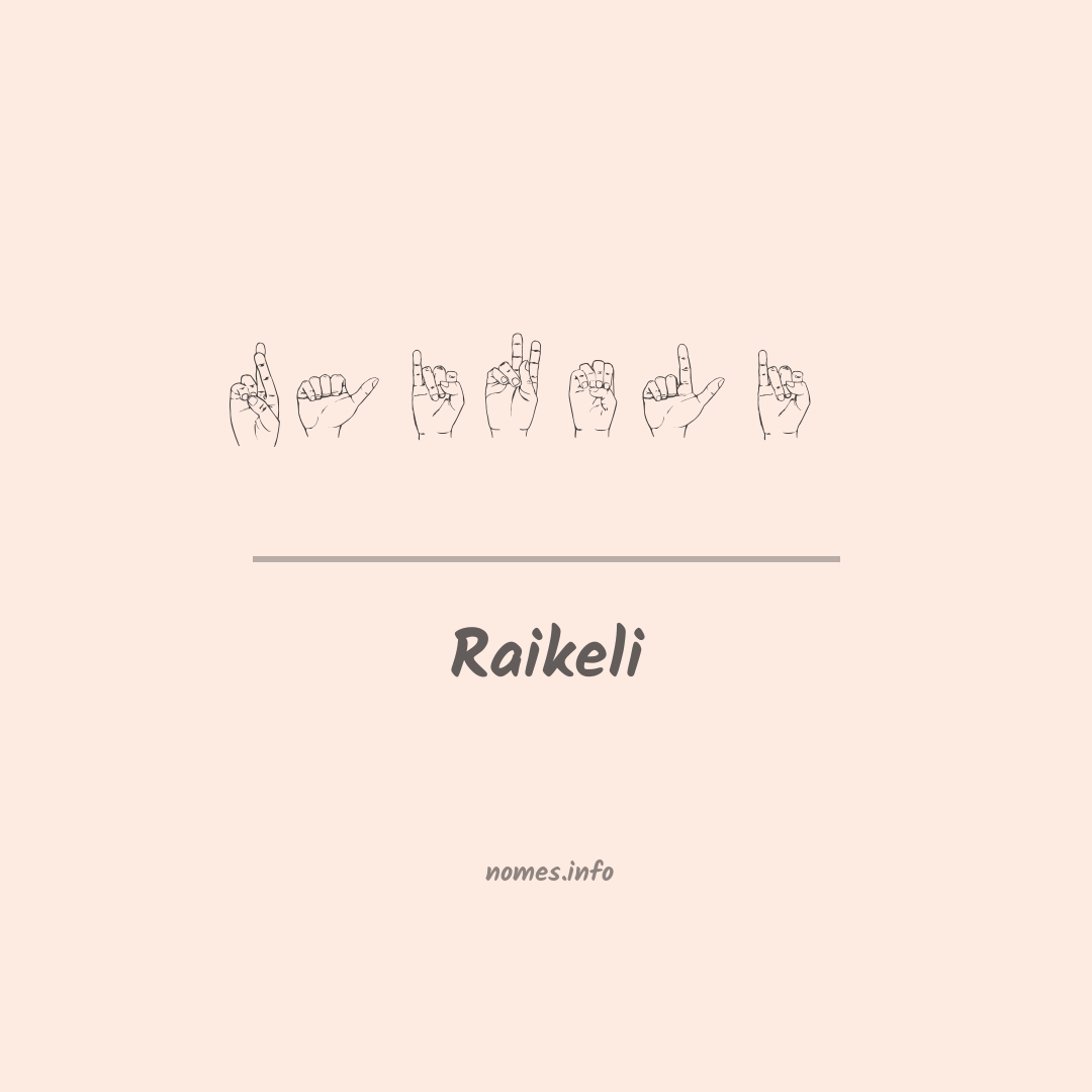 Raikeli em Libras