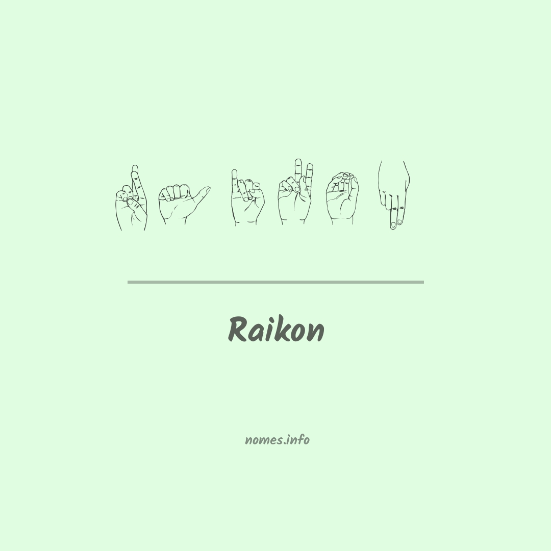 Raikon em Libras