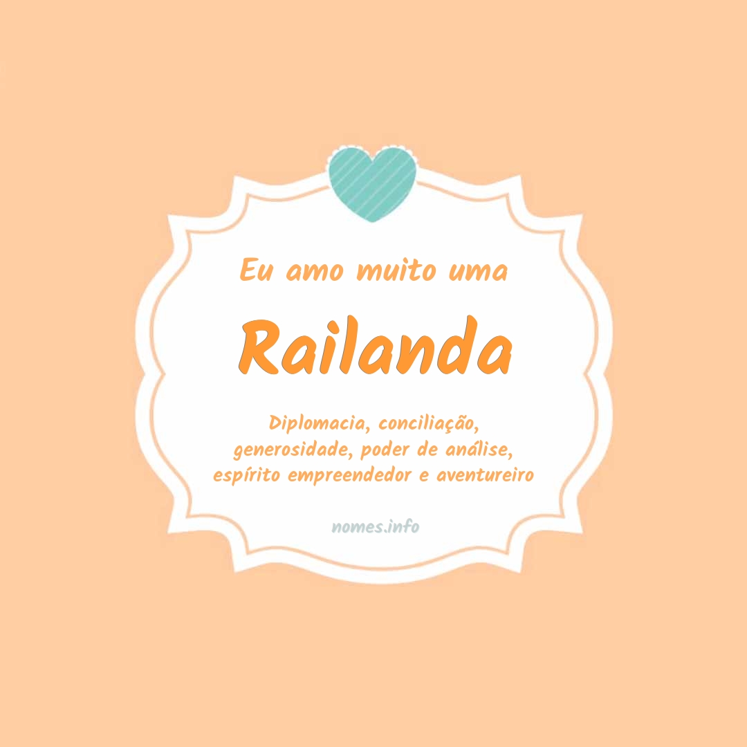 Eu amo muito Railanda
