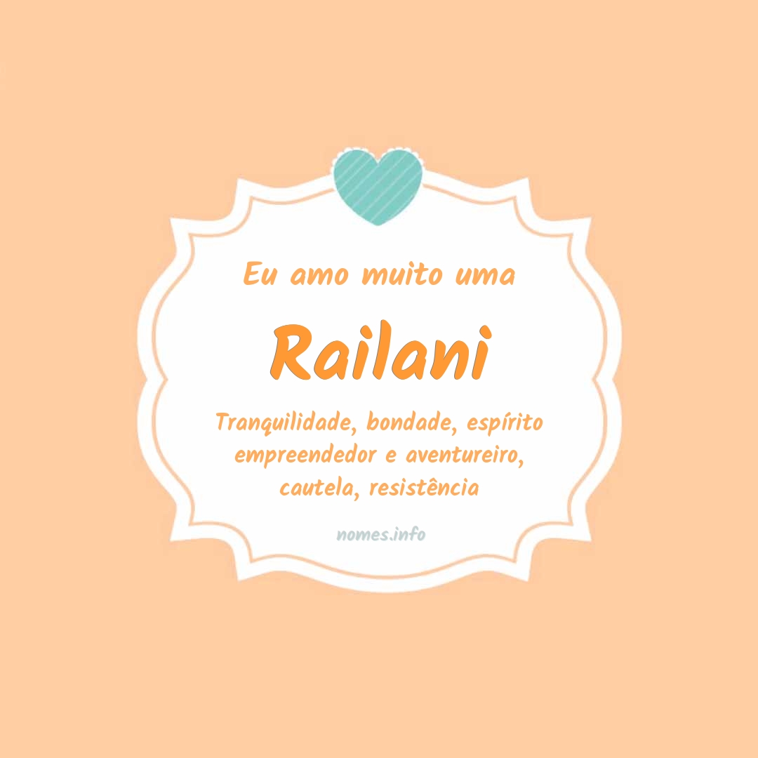 Eu amo muito Railani