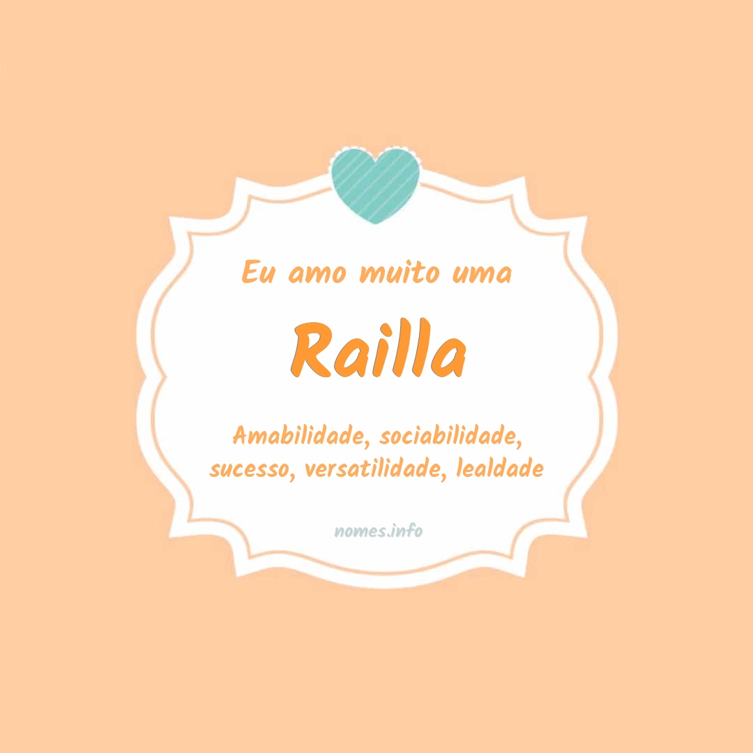 Eu amo muito Railla