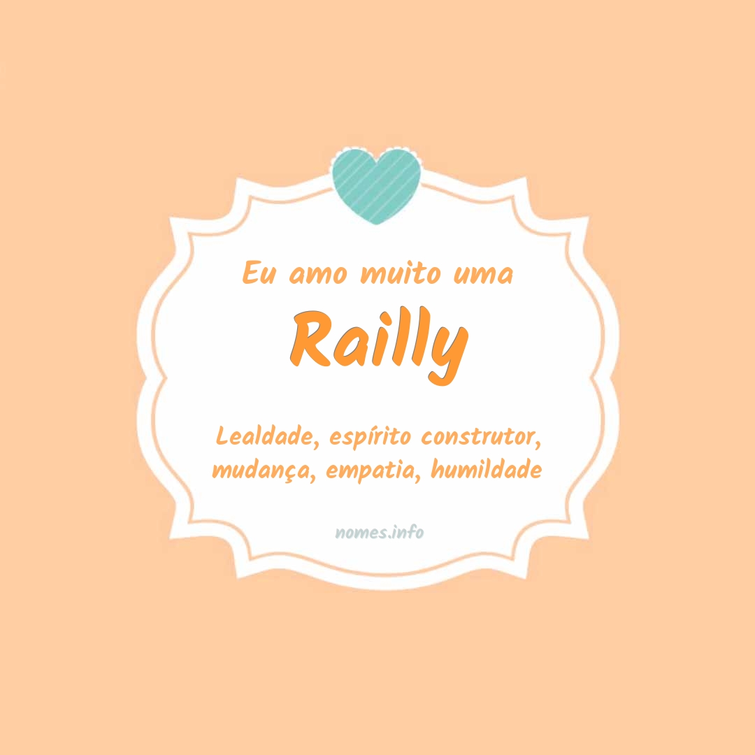 Eu amo muito Railly Eu amo muito Railly
