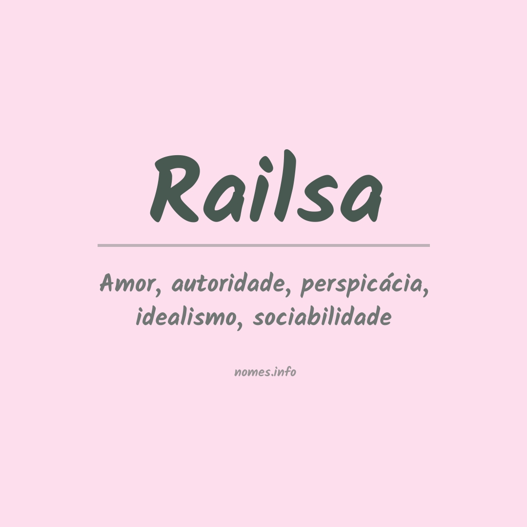 Significado do nome Railsa