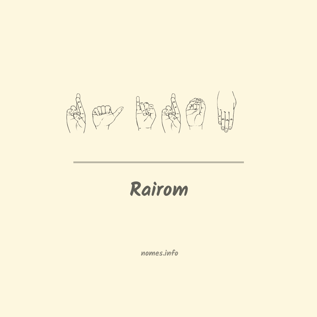 Rairom em Libras