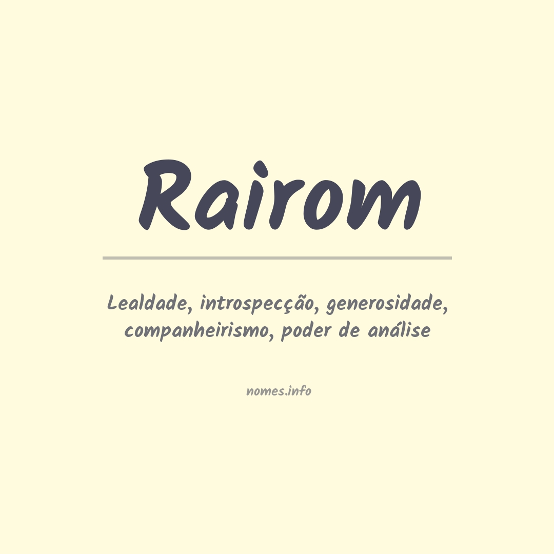 Significado do nome Rairom