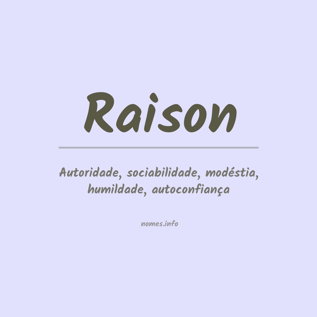 Significado do nome Raison