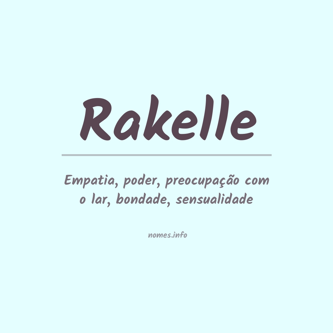 Significado do nome Rakelle