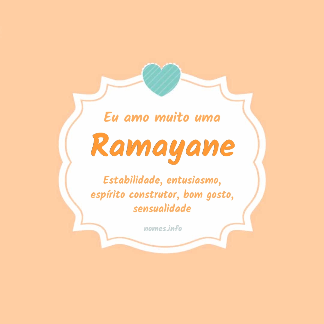 Eu amo muito Ramayane
