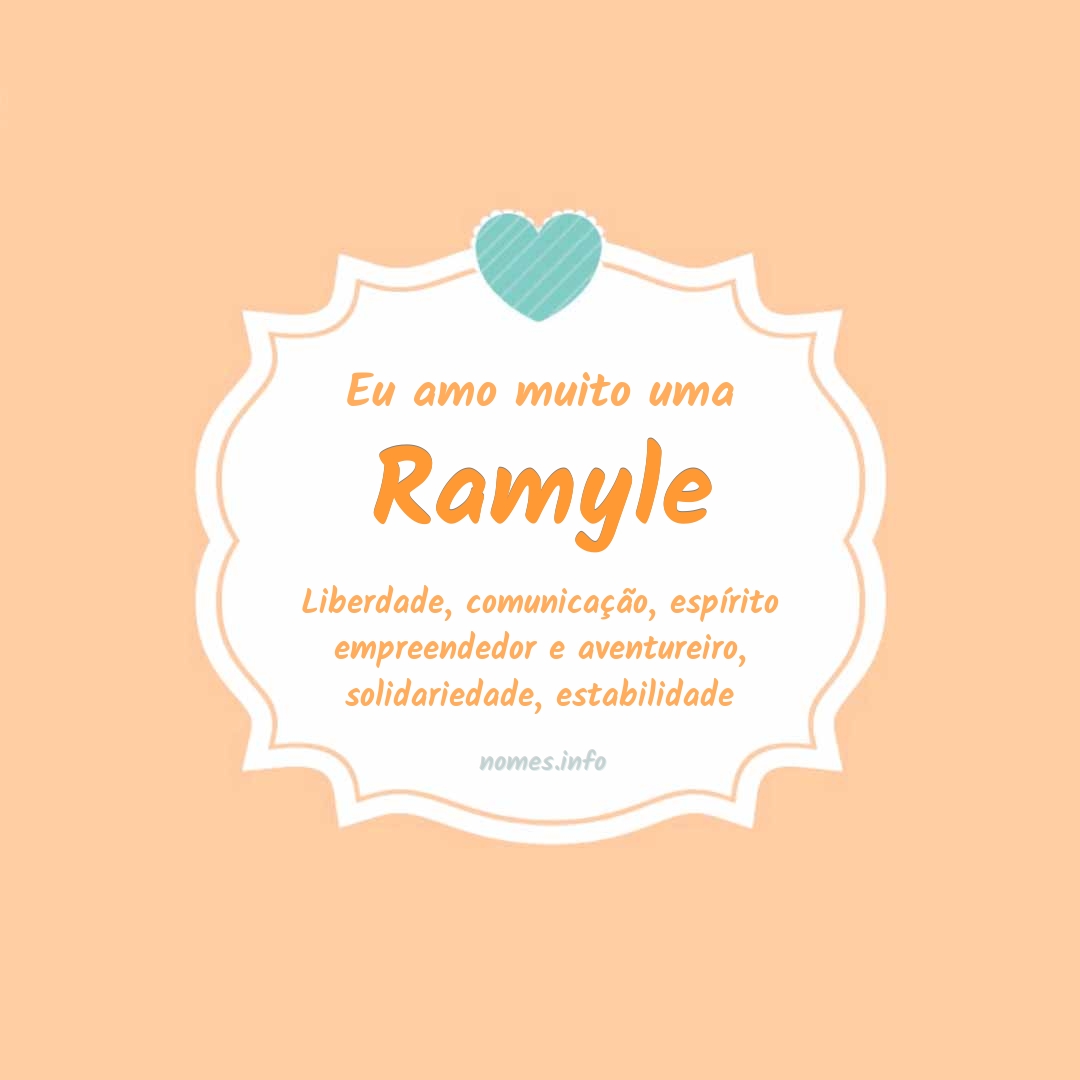 Eu amo muito Ramyle