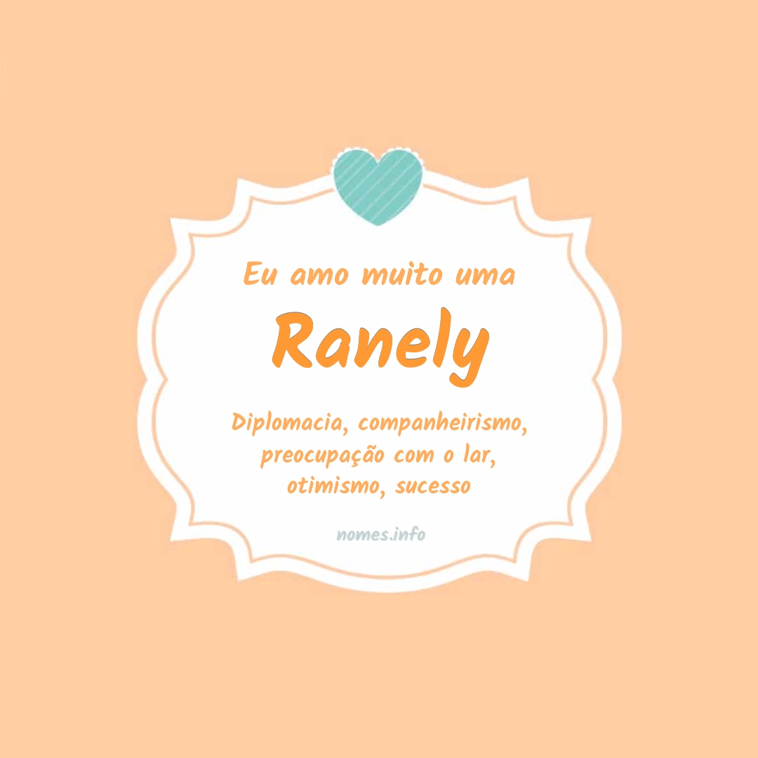 Eu amo muito Ranely