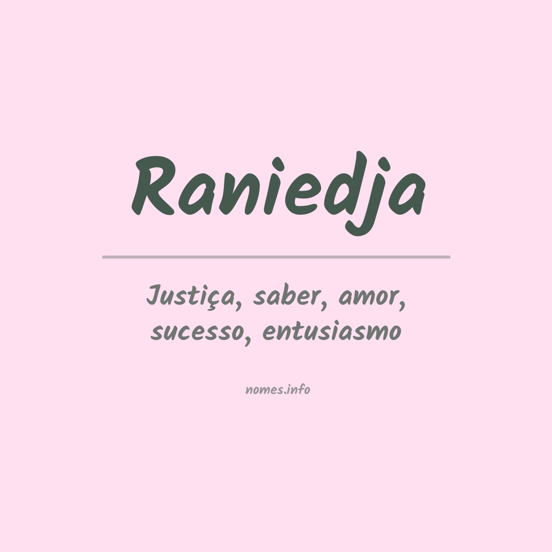 Significado do nome Raniedja