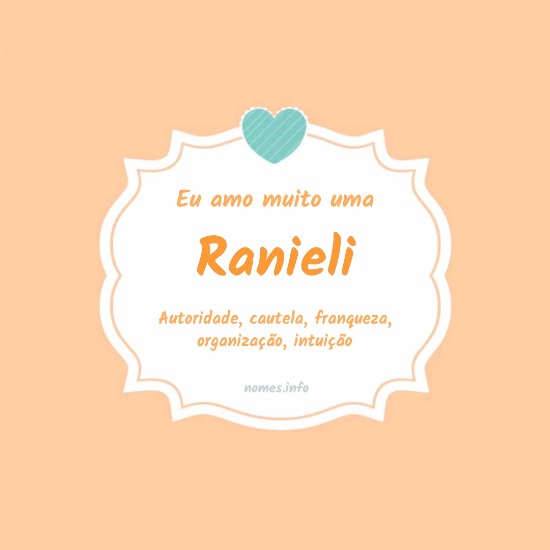 Eu amo muito Ranieli