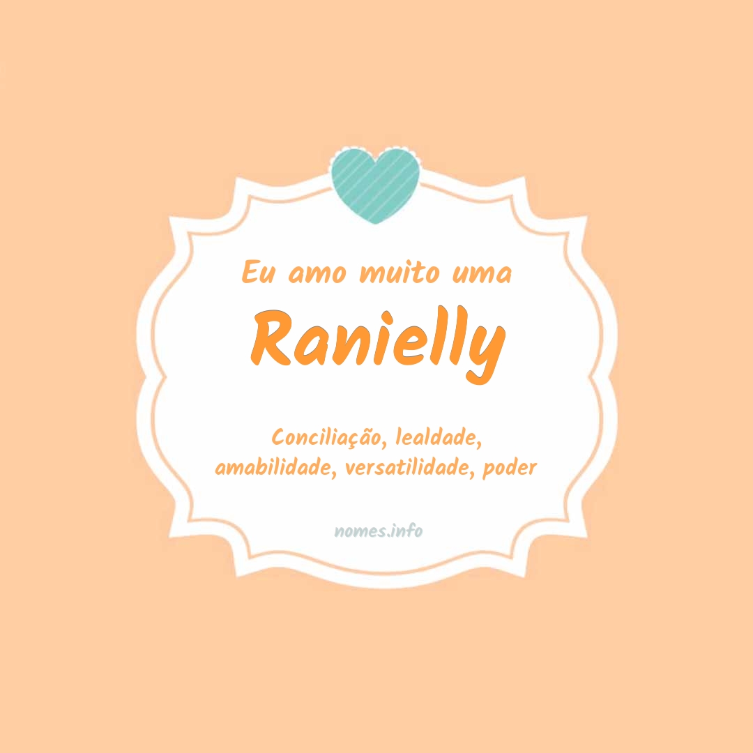 Eu amo muito Ranielly