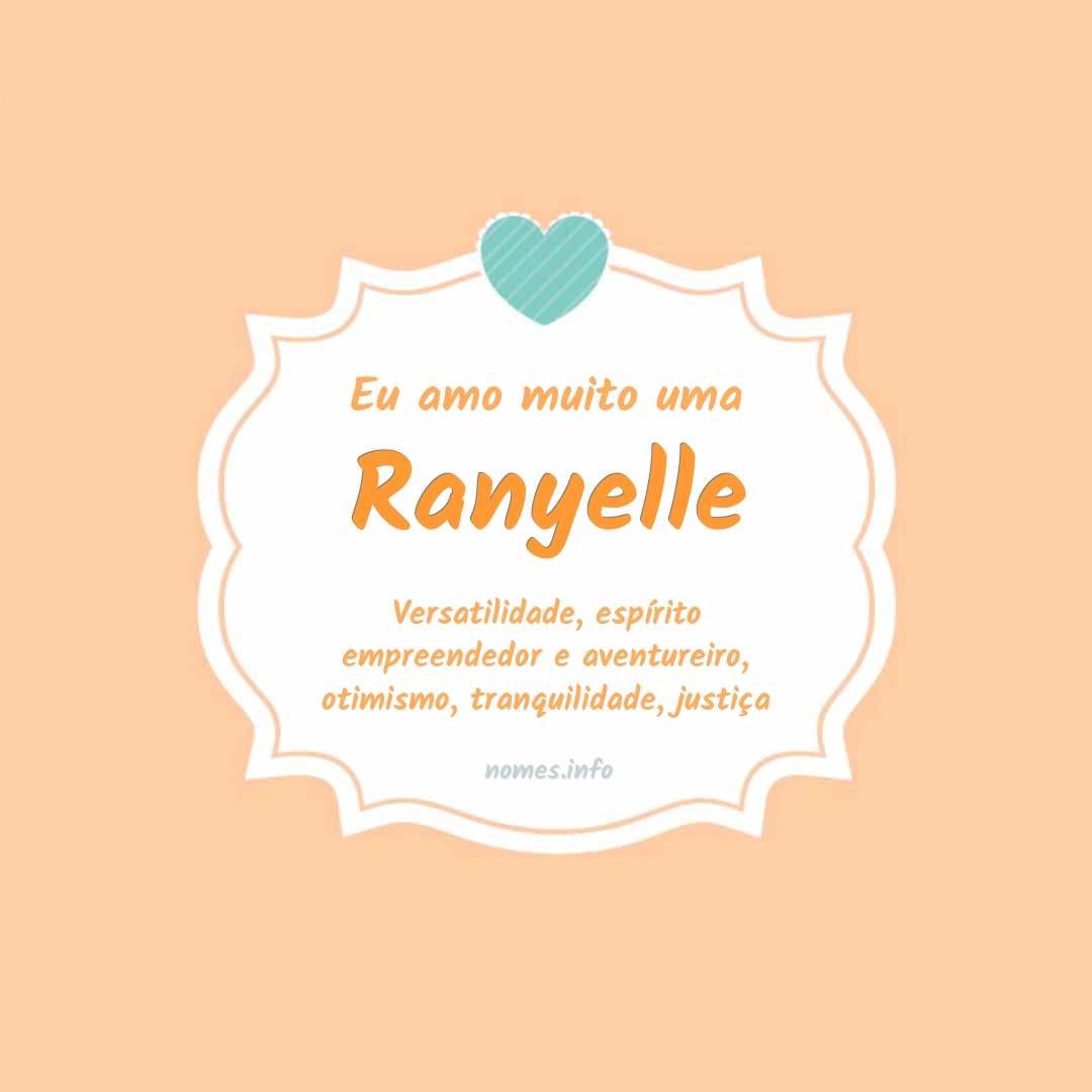 Eu amo muito Ranyelle