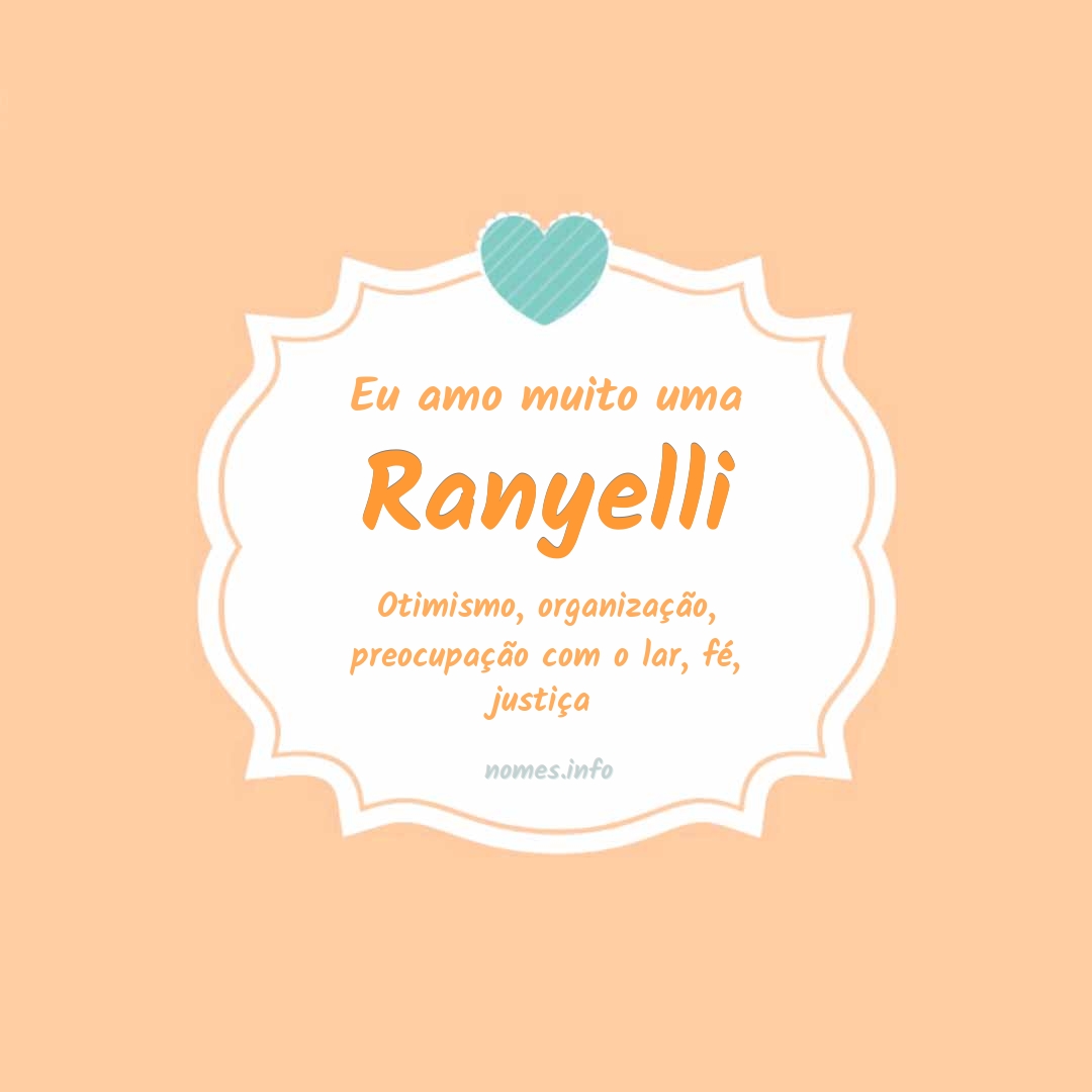 Eu amo muito Ranyelli