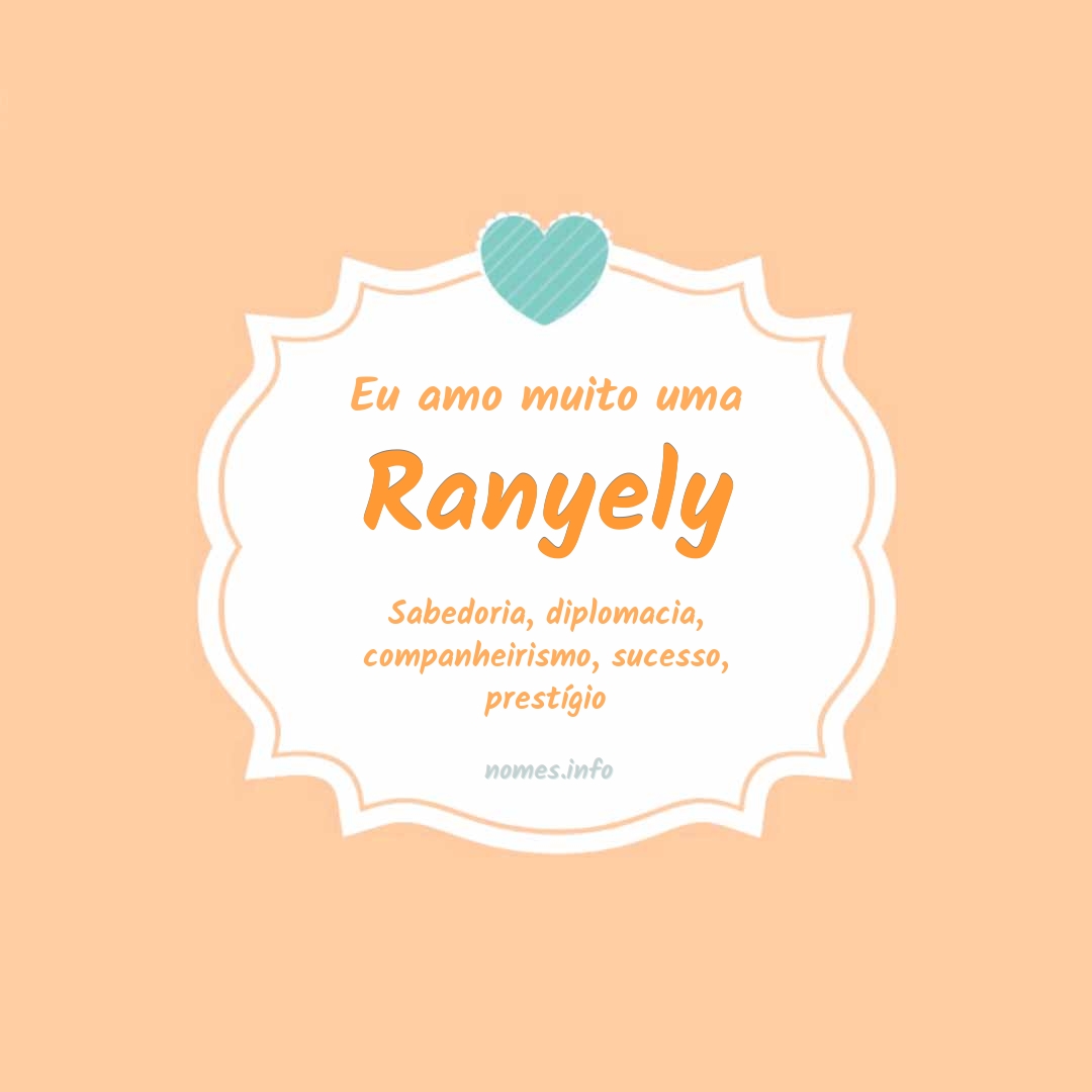 Eu amo muito Ranyely