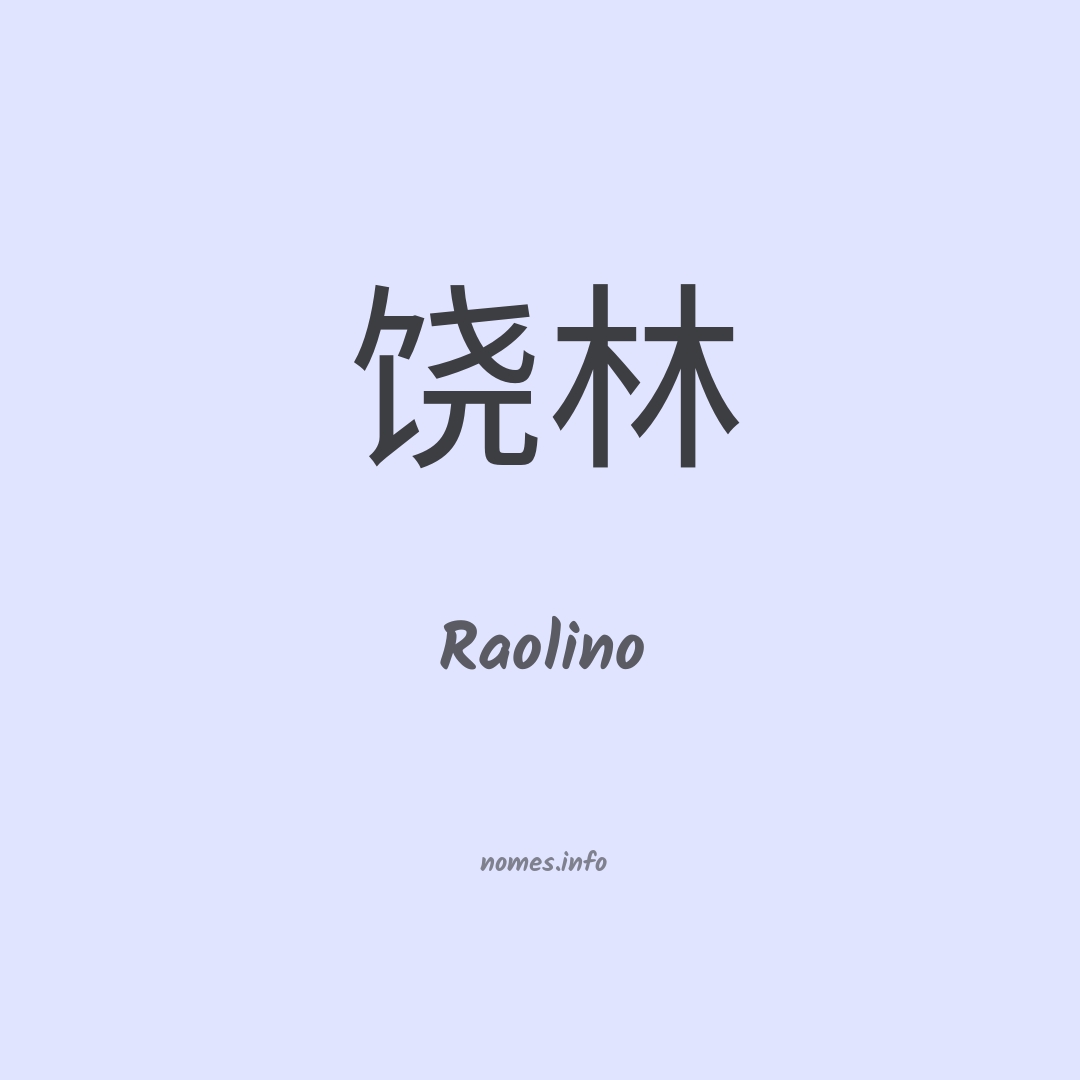 Raolino em chinês