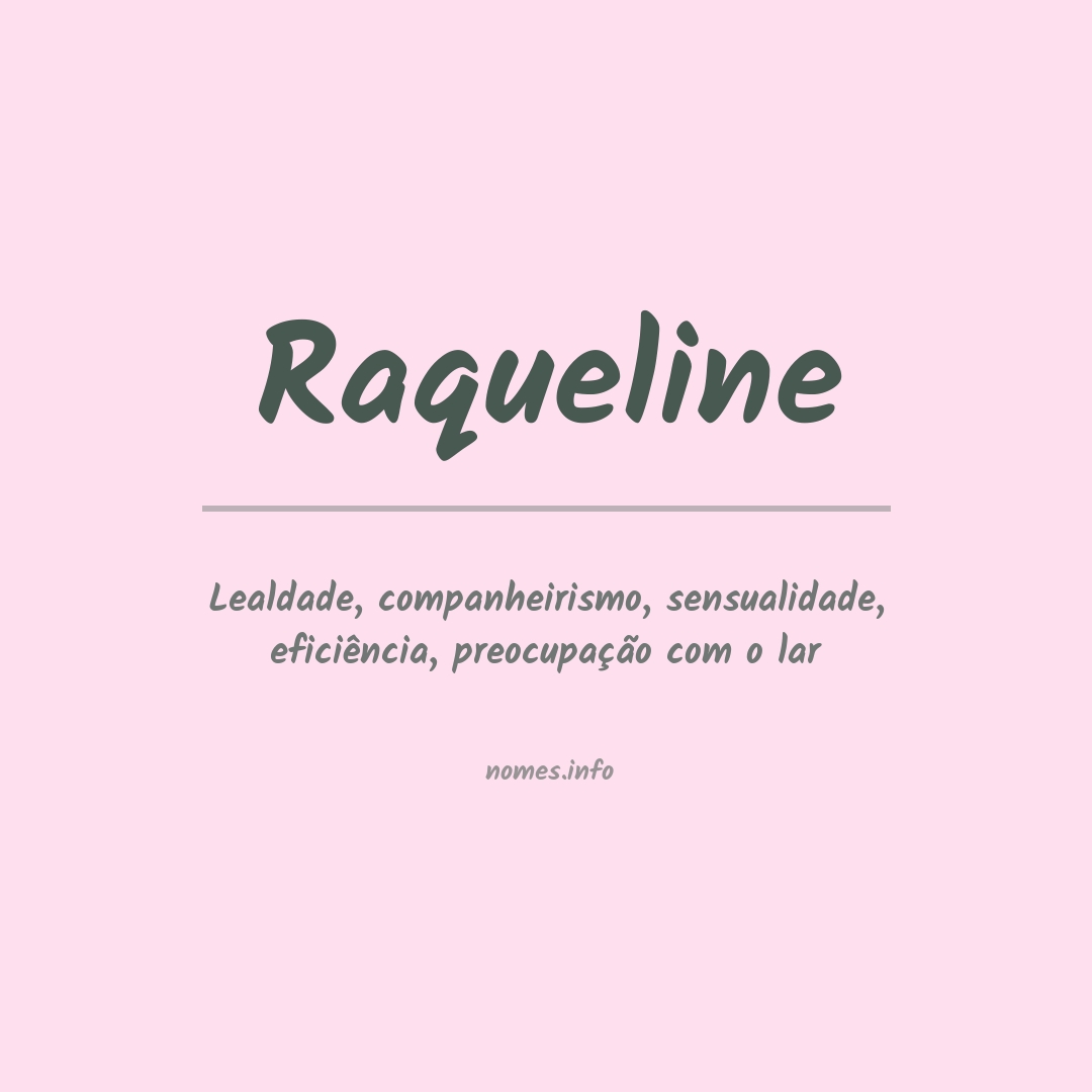 Significado do nome Raqueline