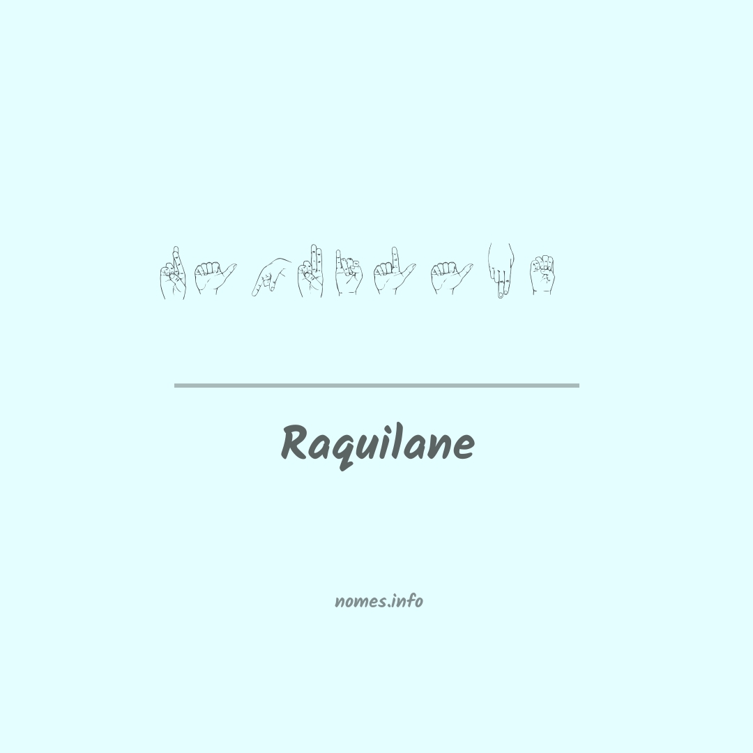 Raquilane em Libras