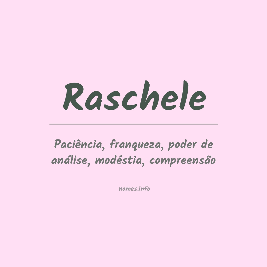Significado do nome Raschele