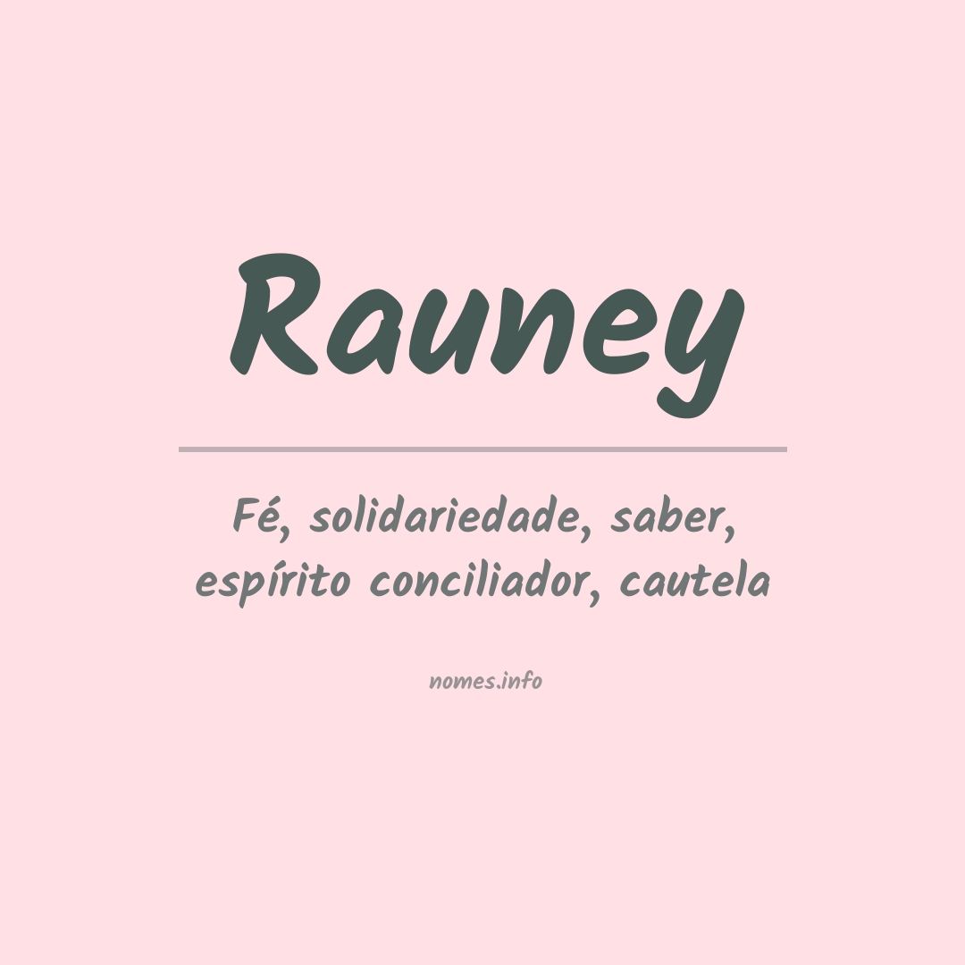 Significado do nome Rauney