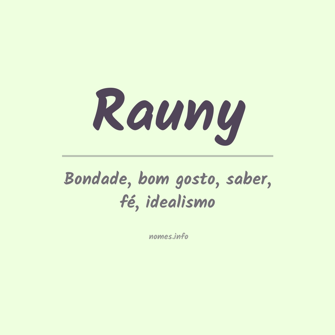 Significado do nome Rauny