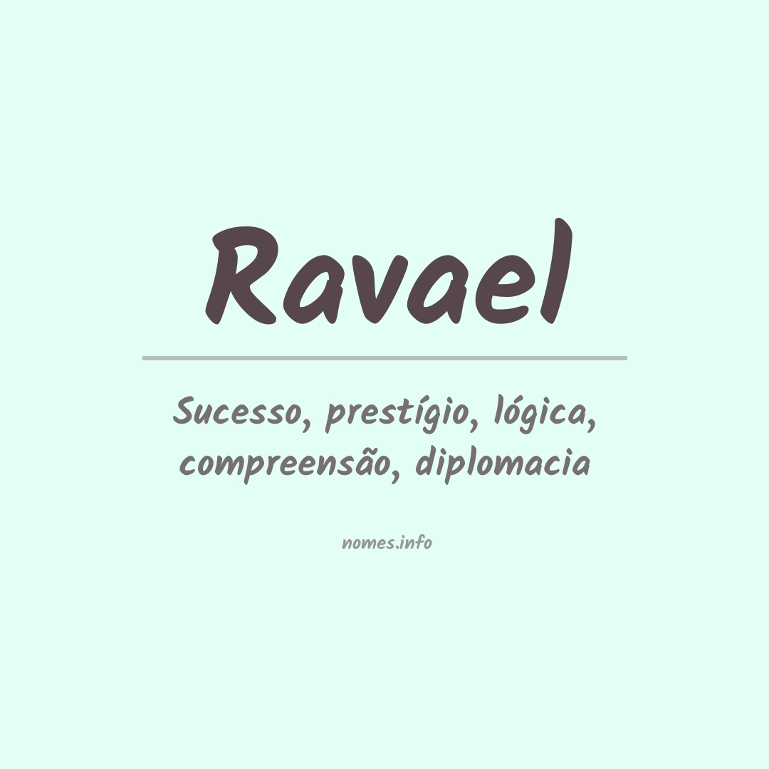 Significado do nome Ravael