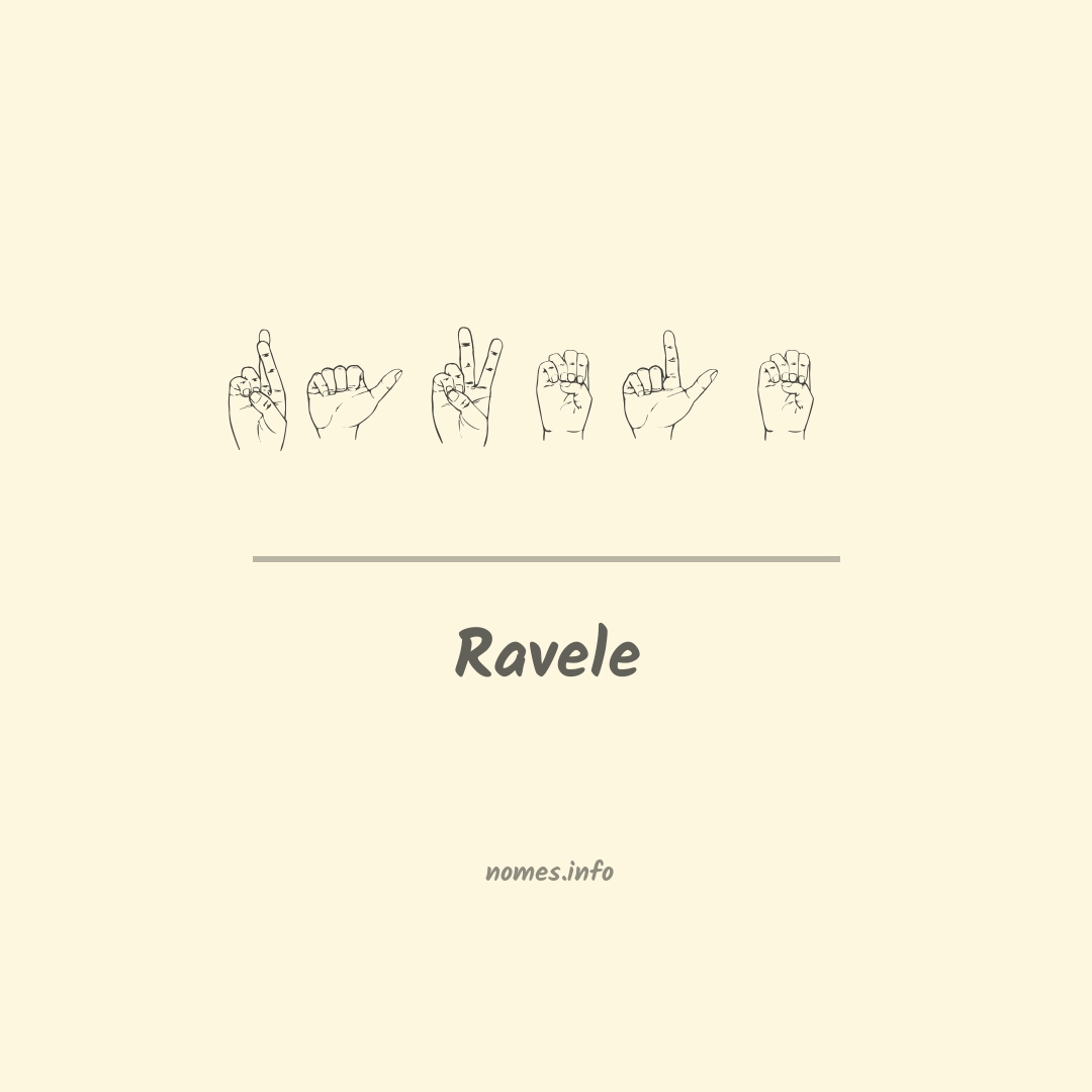 Ravele em Libras