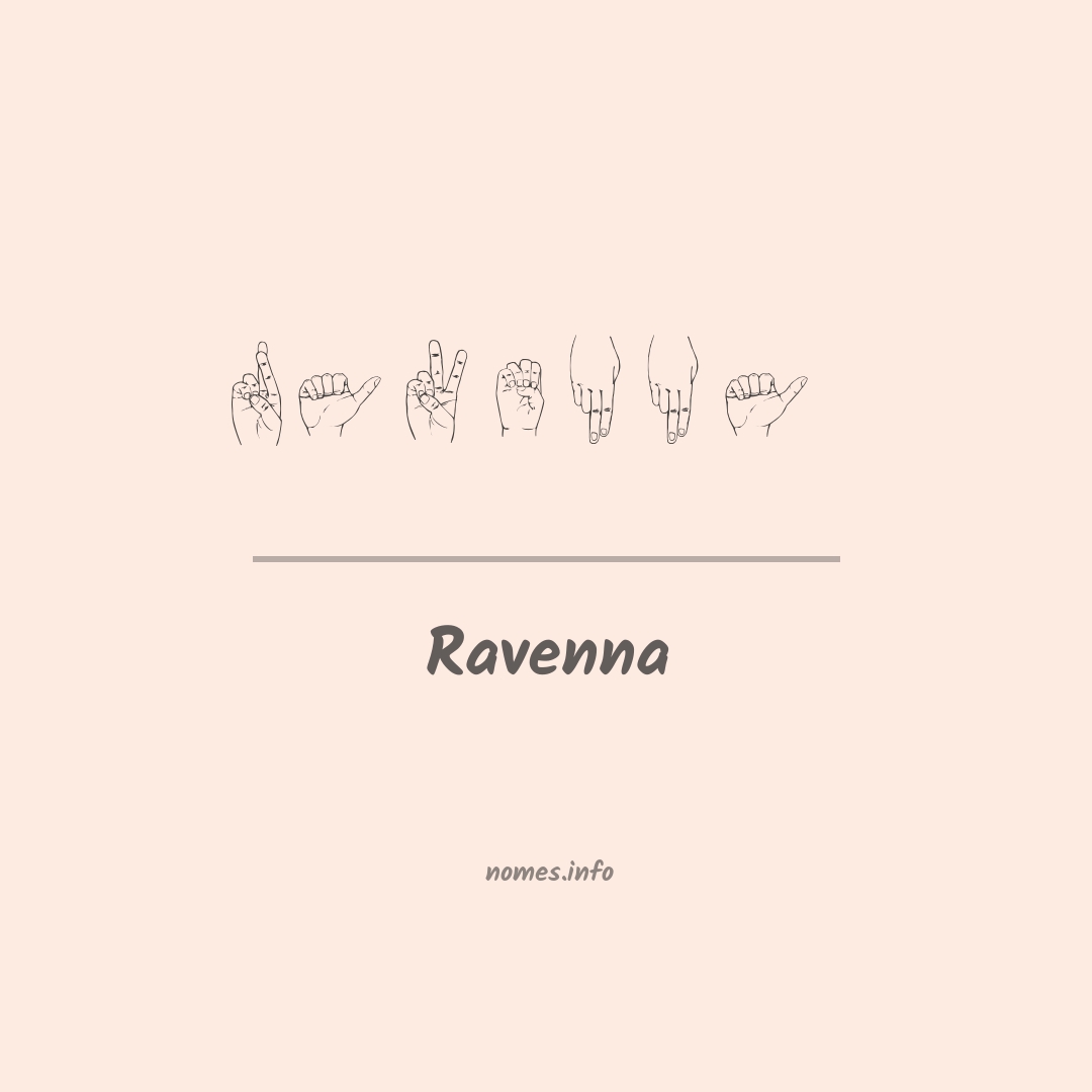 Ravenna em Libras