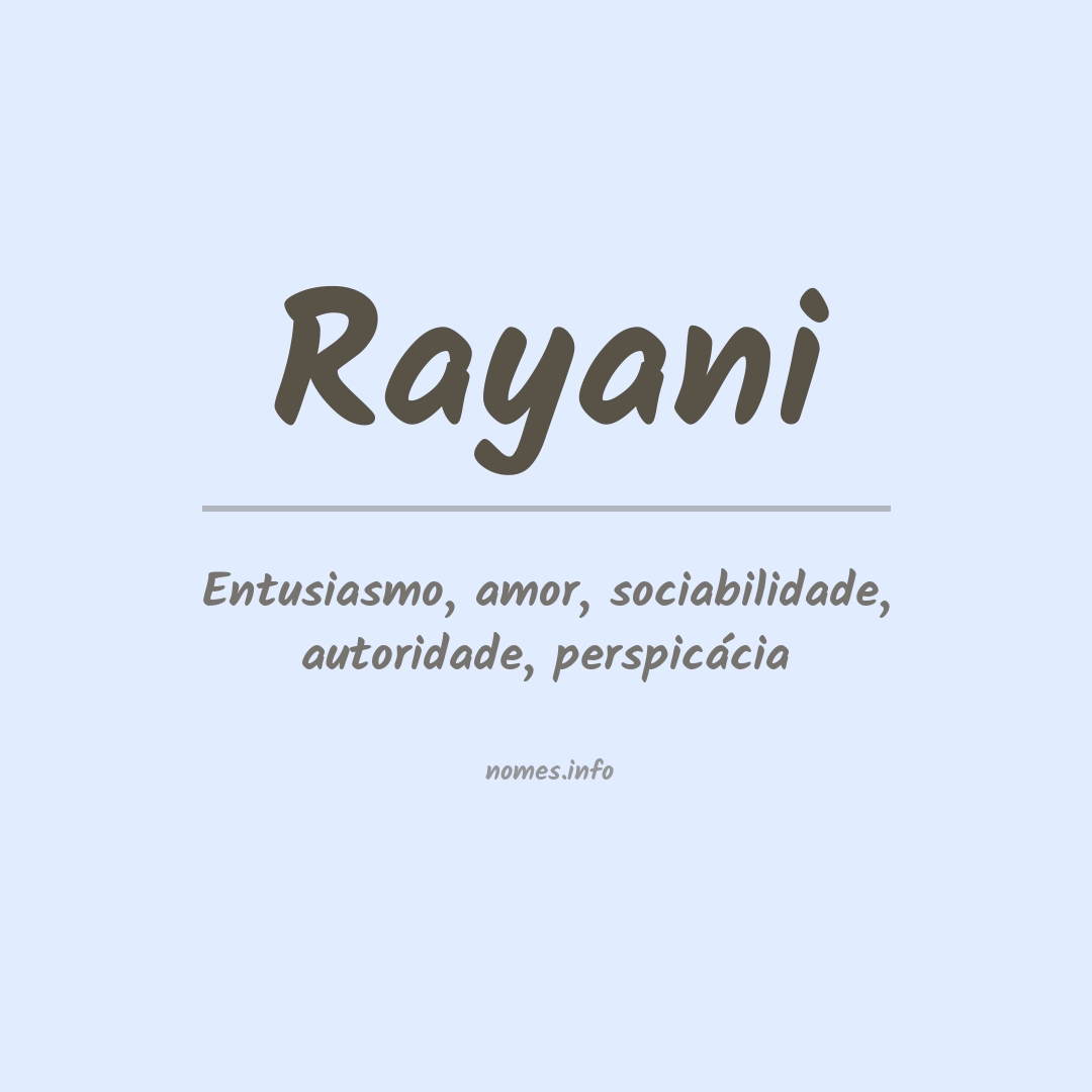 Significado do nome Rayani