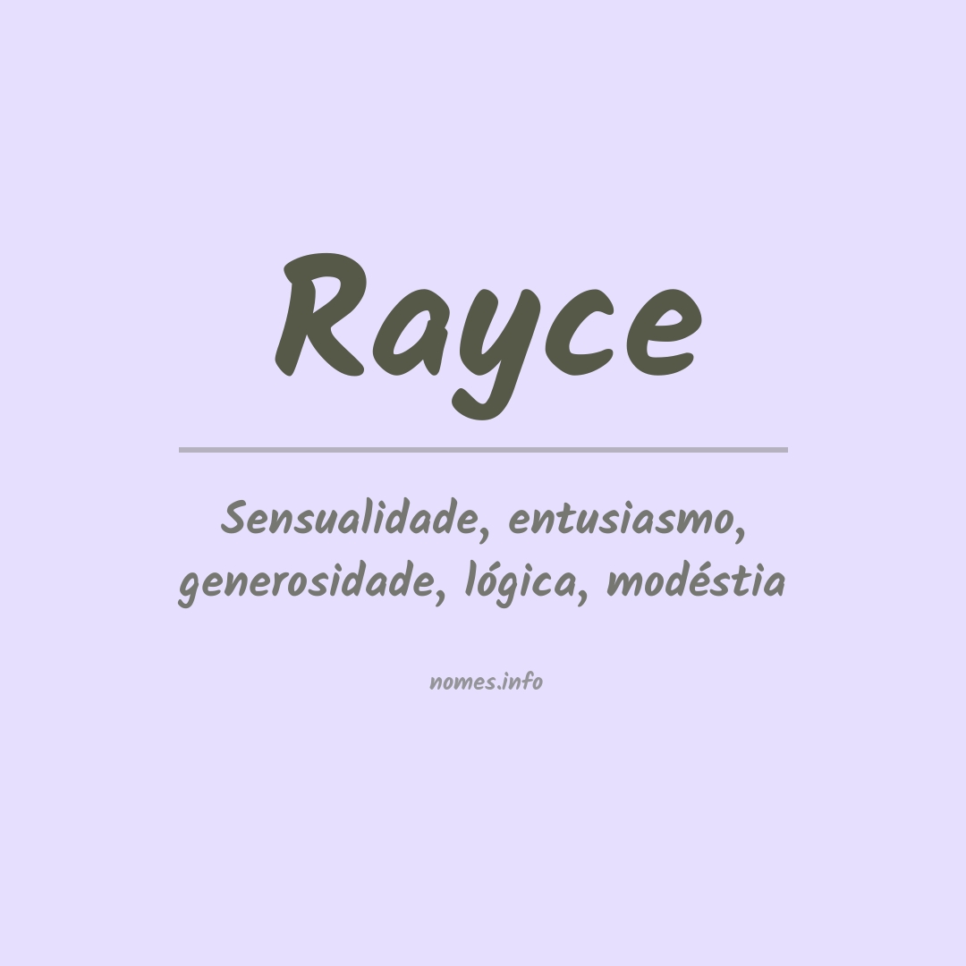 Significado do nome Rayce