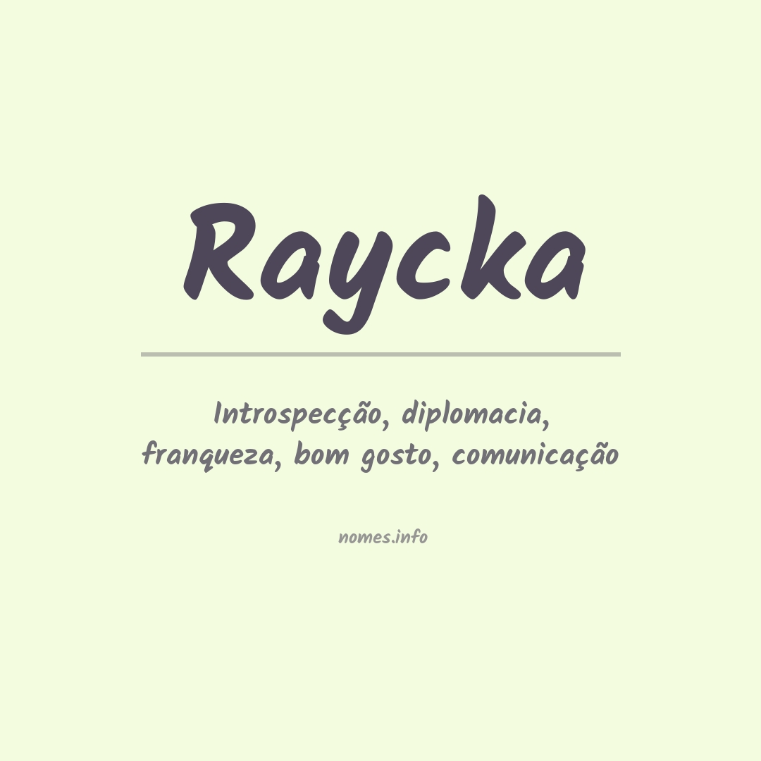 Significado do nome Raycka