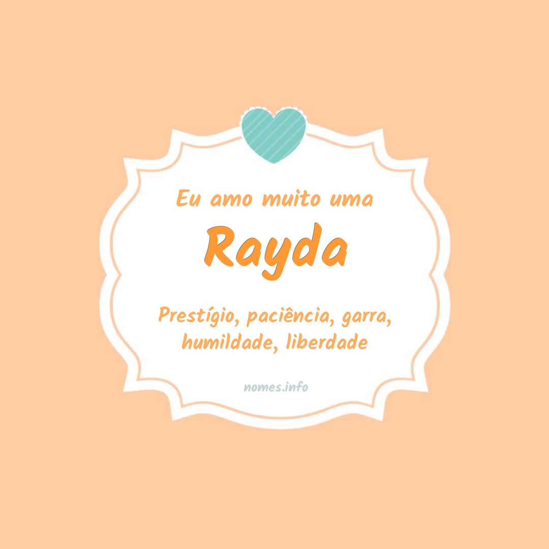 Eu amo muito Rayda