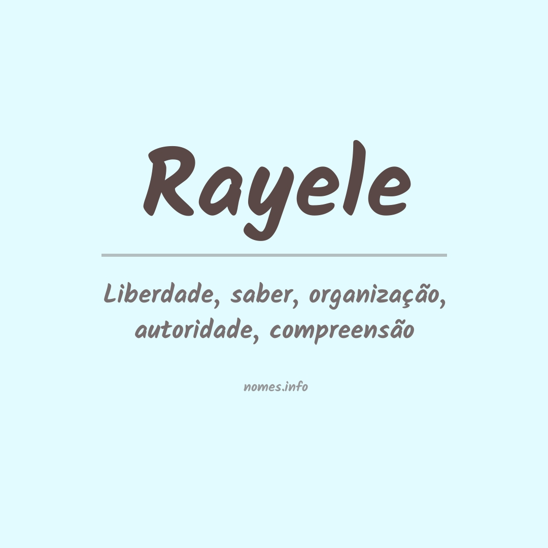 Significado do nome Rayele