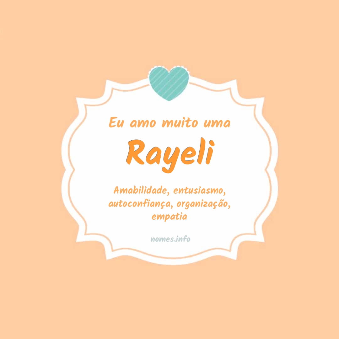 Eu amo muito Rayeli