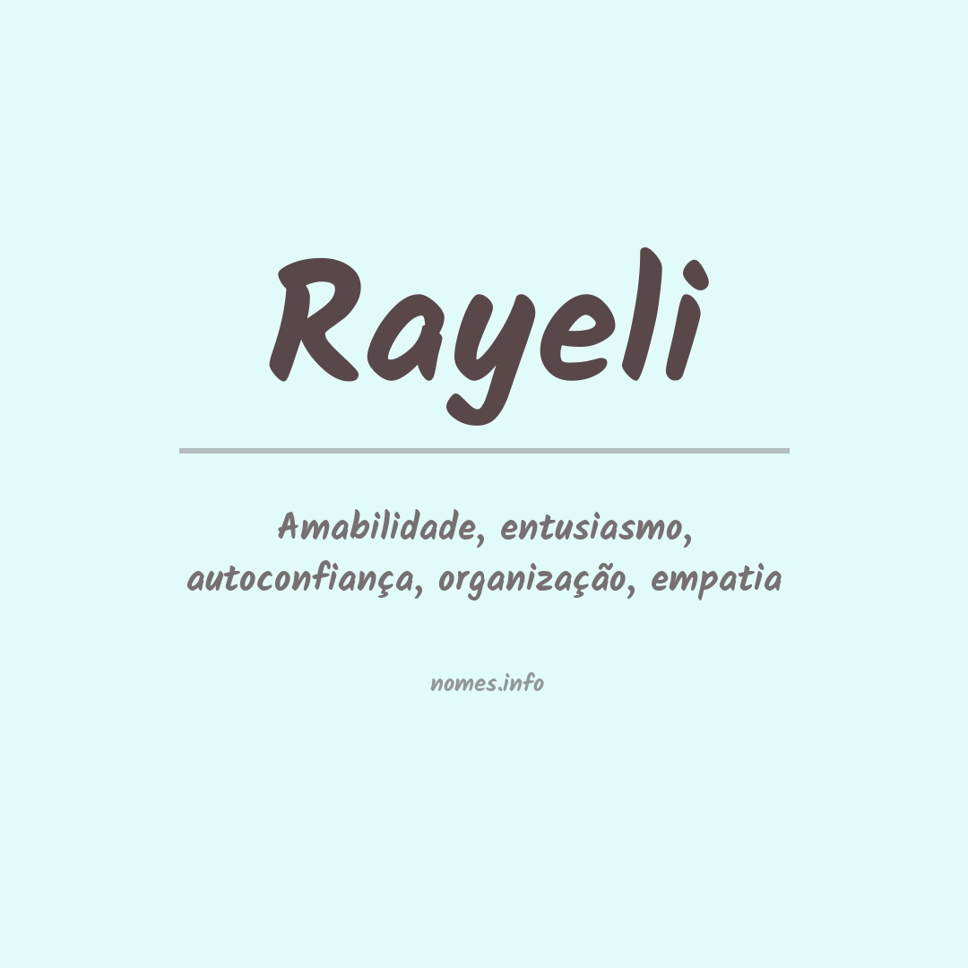 Significado do nome Rayeli