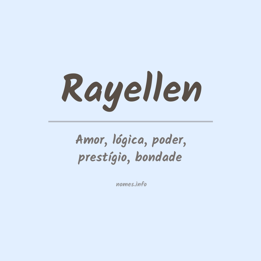 Significado do nome Rayellen
