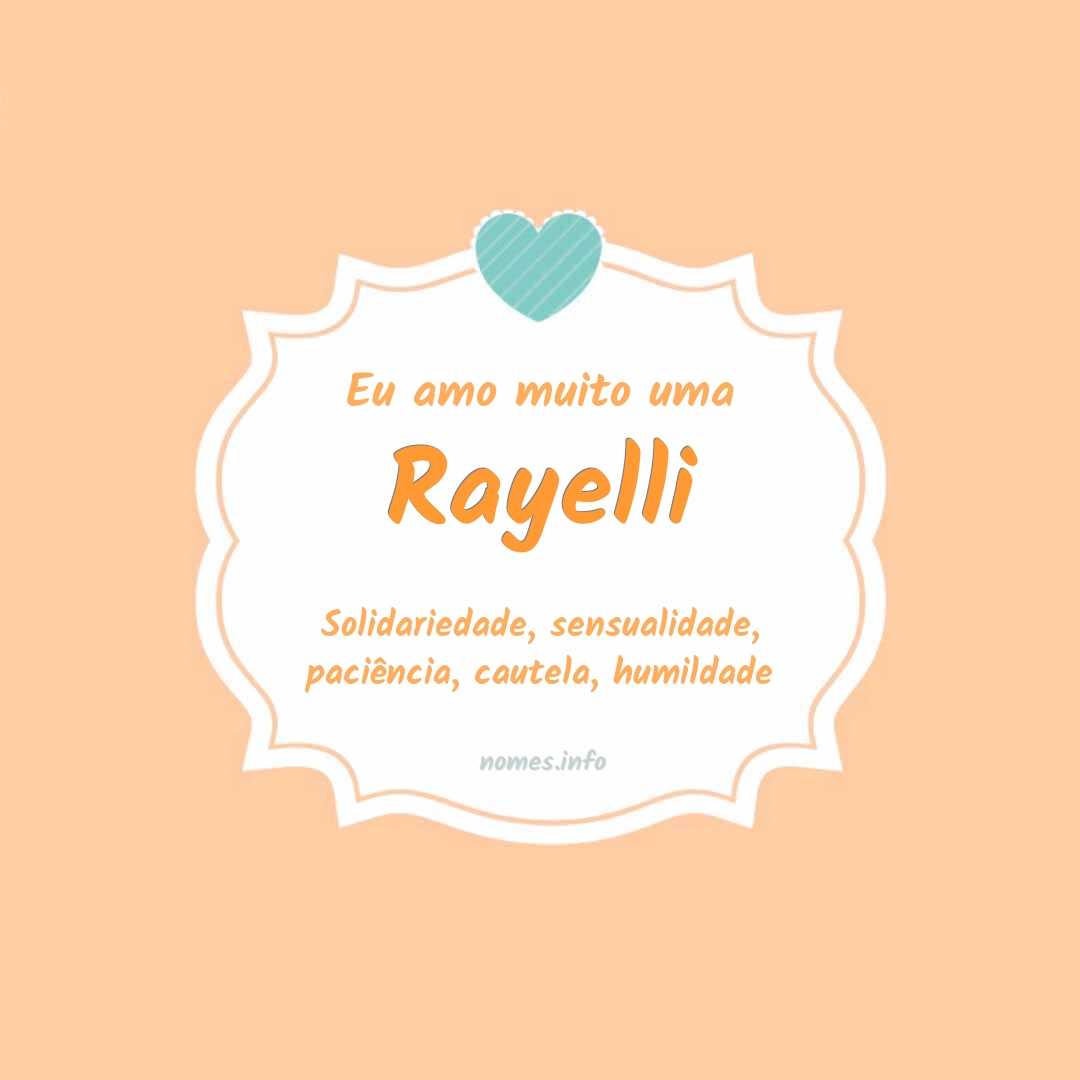 Eu amo muito Rayelli Eu amo muito Rayelli