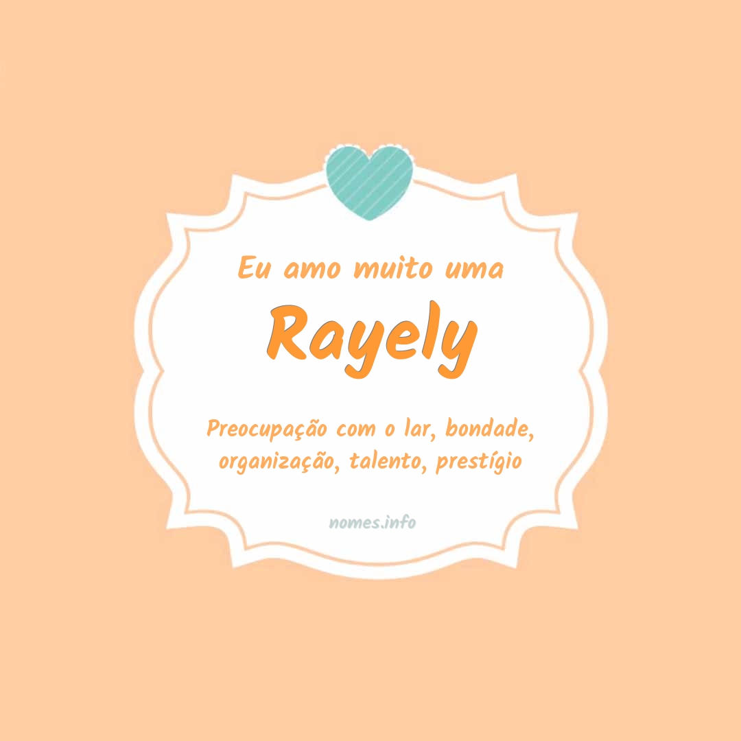 Eu amo muito Rayely