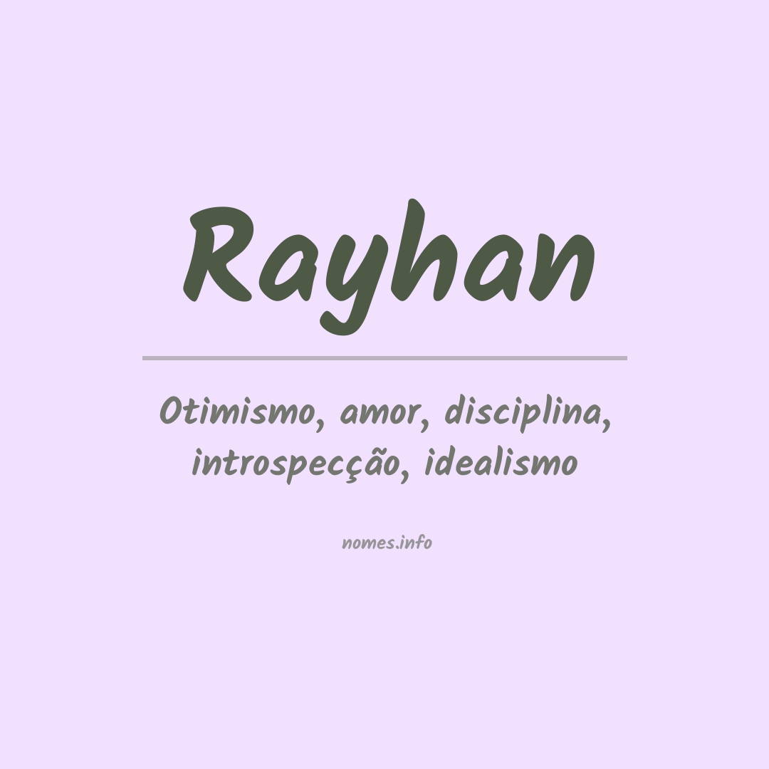 Significado do nome Rayhan