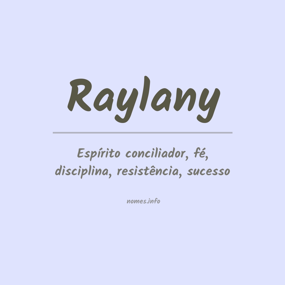 Significado do nome Raylany