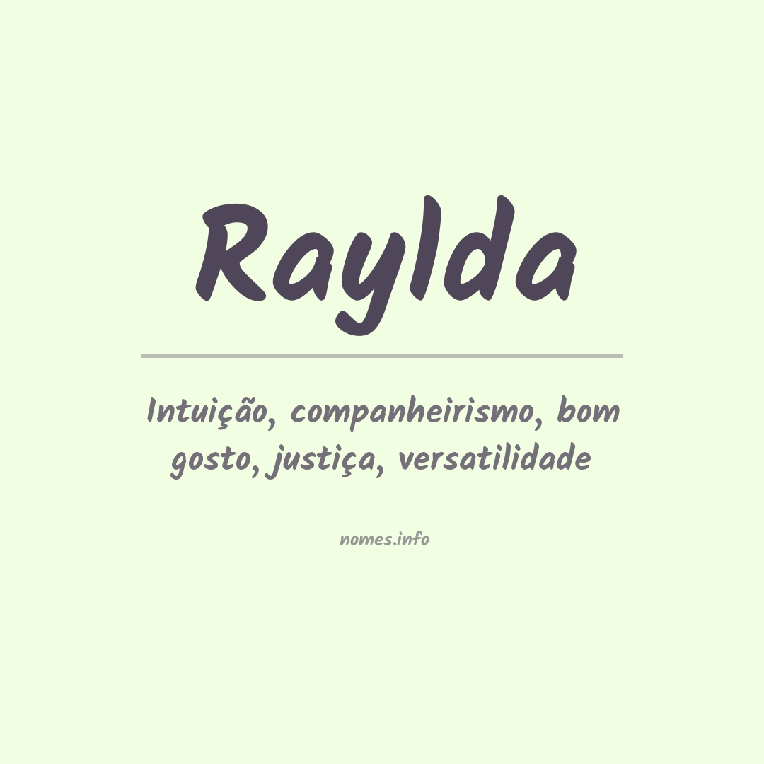 Significado do nome Raylda