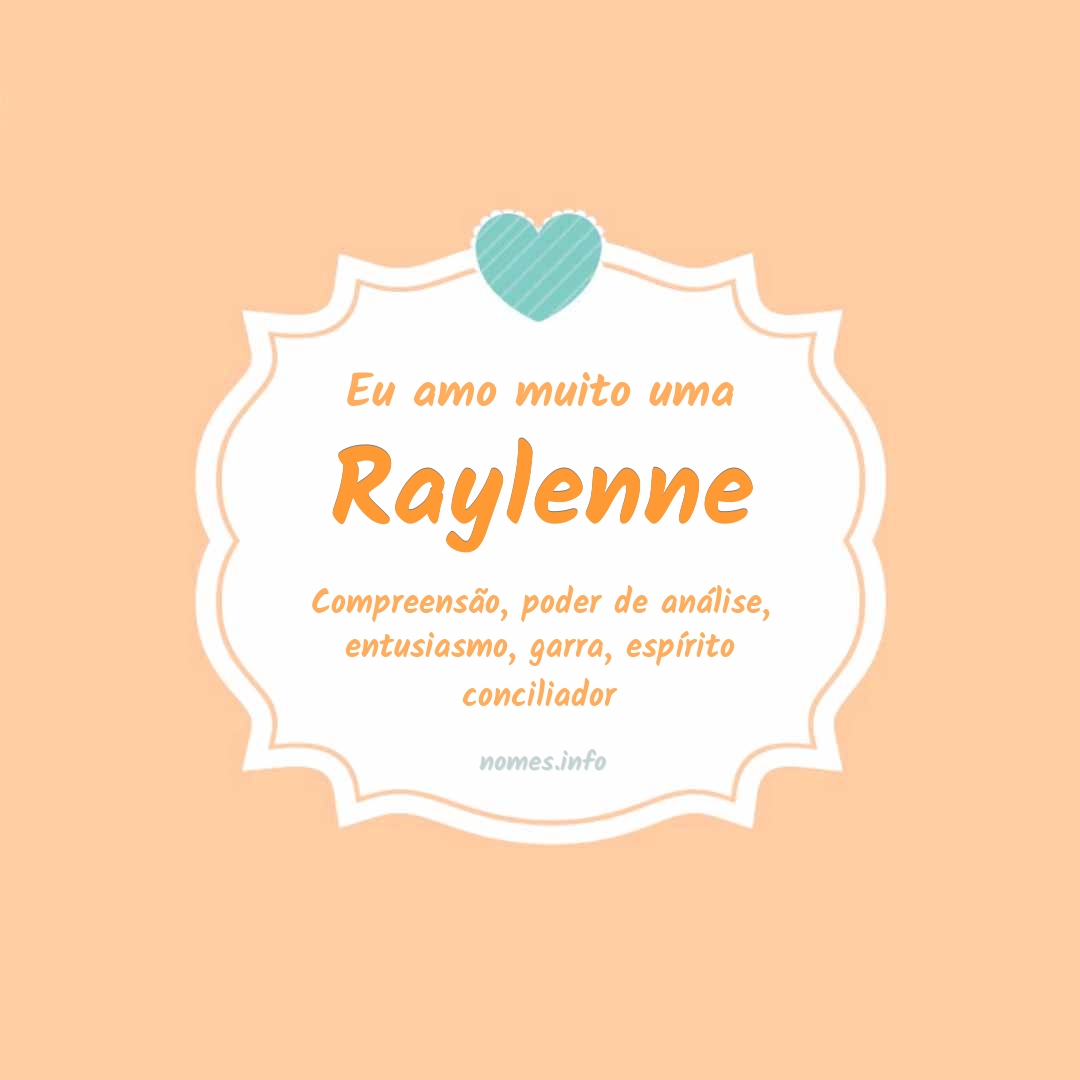 Eu amo muito Raylenne