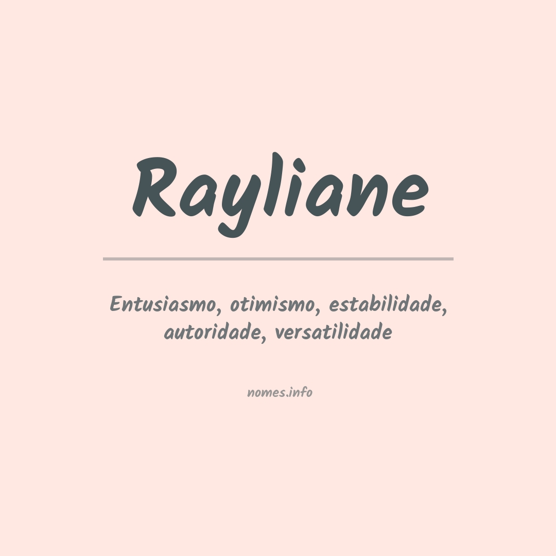 Significado do nome Rayliane