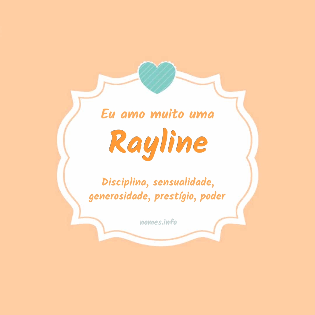 Eu amo muito Rayline Eu amo muito Rayline