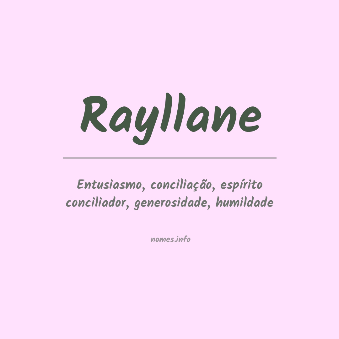 Significado do nome Rayllane